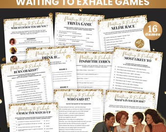 May include: A collection of printable "Waiting to Exhale" party games. The games include trivia, selfie challenges, lyric completion, and character matching. The design features gold accents and images from the movie, with the text "Waiting to Exhale Games".