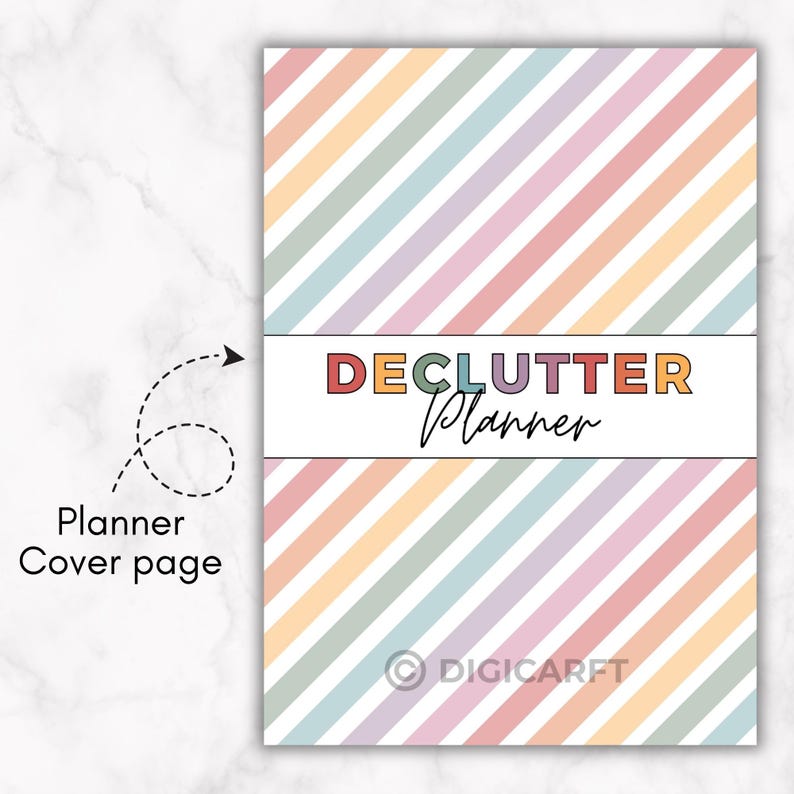May include: A planner cover with a pastel rainbow diagonal stripe pattern. The title "DECLUTTER Planner" is displayed in colorful block letters and script. The bottom right corner features the "DIGICARFT" copyright symbol.