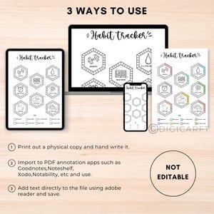 May include: A digital habit tracker displayed on a tablet, laptop, and smartphone. The tracker features hexagonal boxes with icons for workout, reading, and other habits. The text "3 WAYS TO USE" and "Habit tracker" are also visible.