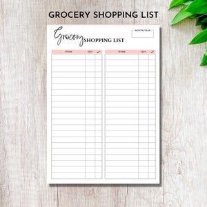 May include: A printable grocery shopping list with two columns for items and quantities. The list has a title that says "Grocery Shopping List" and a space to write the month and year.