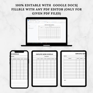 May include: Three black and white printable employee work schedule templates. The templates are designed for use with Google Docs and PDF editors. The templates include columns for days of the week, time slots, and employee names.