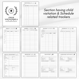 May include: A collection of printable planner pages for tracking child visitations and schedules. The pages include sections for weekly schedules, missed visitations, holiday schedules, medical appointments, and important dates. The design is minimalist with black text on a white background.