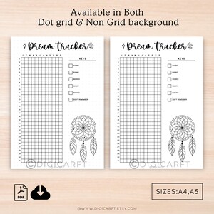 May include: Two printable dream tracker pages featuring a black and white dreamcatcher illustration. The pages are available in both dot grid and non-grid backgrounds. The text "Dream tracker" is written at the top of each page. The text "KEYS" is written next to a list of dream descriptions: Happy, Funny, Weird, Scary, Boring, Don't Remember. The text "J F M A M J J A S O N D" is written at the top of each page.
