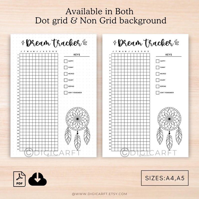 May include: Two printable dream tracker pages featuring a black and white dreamcatcher illustration. The pages are available in both dot grid and non-grid backgrounds. The text "Dream tracker" is written at the top of each page. The text "KEYS" is written next to a list of dream descriptions: Happy, Funny, Weird, Scary, Boring, Don't Remember. The text "J F M A M J J A S O N D" is written at the top of each page.