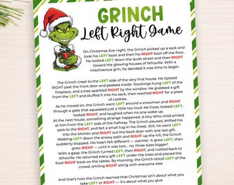 May include: A printable Grinch-themed Left Right Game. The design features the Grinch in a Santa hat holding a gift. The text includes the game's instructions and a Christmas message. The background is white with a green border.