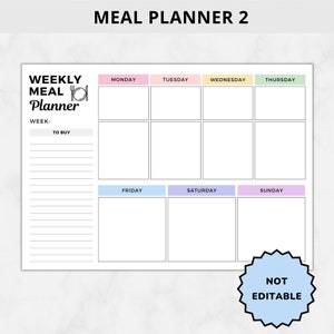 Peut inclure: Un planificateur de repas hebdomadaire imprimable avec un sch&eacute;ma de couleurs rose p&acirc;le, jaune, vert et violet. Le planificateur comprend une section "&Agrave; acheter" et une grille pour chaque jour de la semaine. Le texte "WEEKLY MEAL Planner" est en haut de la page. Le texte "NOT EDITABLE" est dans un &eacute;clat d'&eacute;toile bleu.