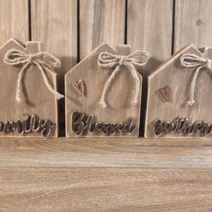 Wood houses for tiered tray or rustic farmhouse decor. 4 choices include Family, Blessed, Gather, and Love.