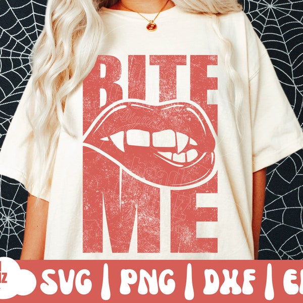 Bite Me SVG | Bite Me PNG | Halloween Svg | Halloween Png | Spooky Vibes | Halloween Vibes | Funny Halloween Svg | Png | Vampire Svg | Png