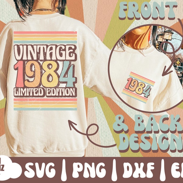 Vintage 1984 Limited Edition SVG | Vintage 1984 Limited Edition PNG | Vintage 1984 | 1984 Birthday | 40th Birthday Svg | 40th Birthday Png