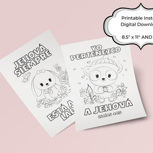 Puede incluir: Dos p&aacute;ginas para colorear imprimibles con ilustraciones de animales lindos. La primera p&aacute;gina presenta un conejito con el texto "Jehov&aacute; Siempre" y la segunda p&aacute;gina presenta un oso con el texto "Yo Pertenezco a Jehov&aacute; Isa&iacute;as 44:5".