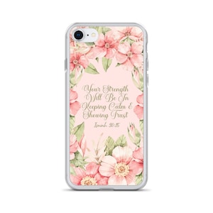Jw Phone Case - Jw Pioneer Gifts - Jw iPhone Case - Jw Regular Pioneer Gifts - Isaiah 30 15 - Jw Baptism Gift - Jw Encouragement Gifts