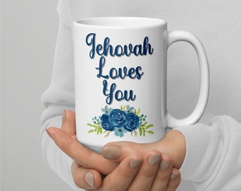 JW-muggar - Jehova älskar dig Vit glansig mugg - JW-systerpresent - JW-frupresent - JW-årsdagspresent - JW-dop