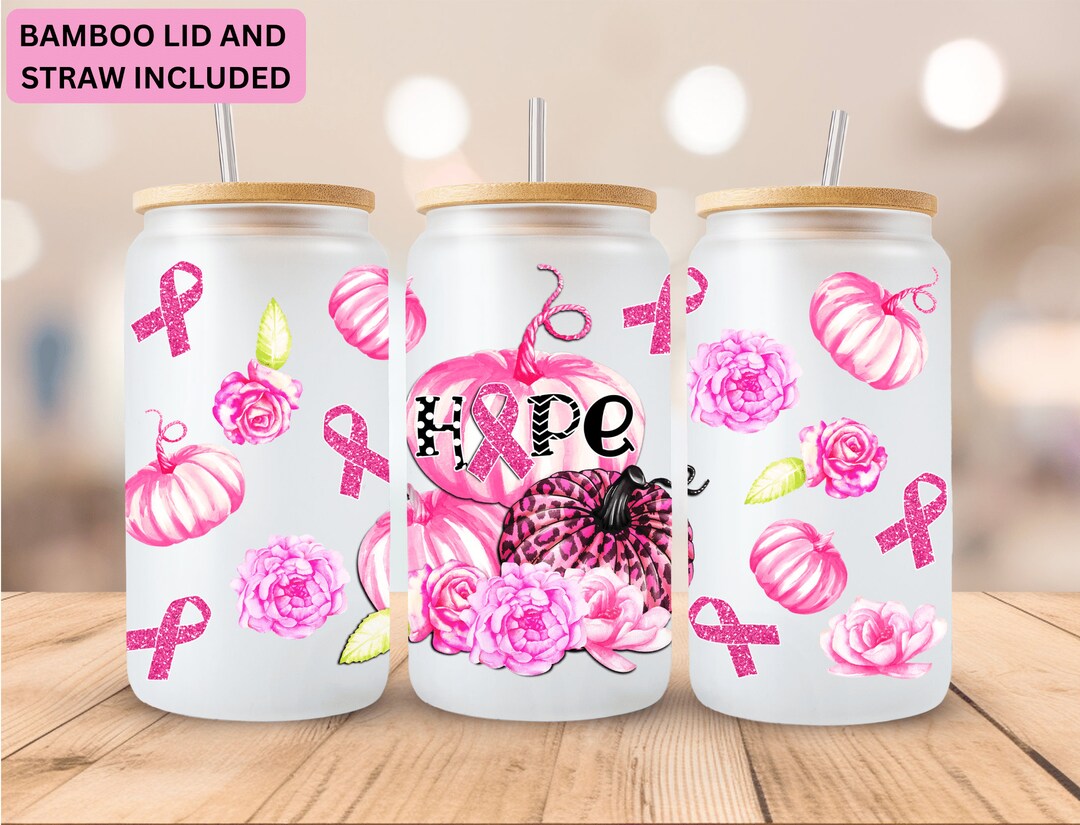 Breast Cancer Awareness Glass Breast Cancer Warrior Cup Cancer ...