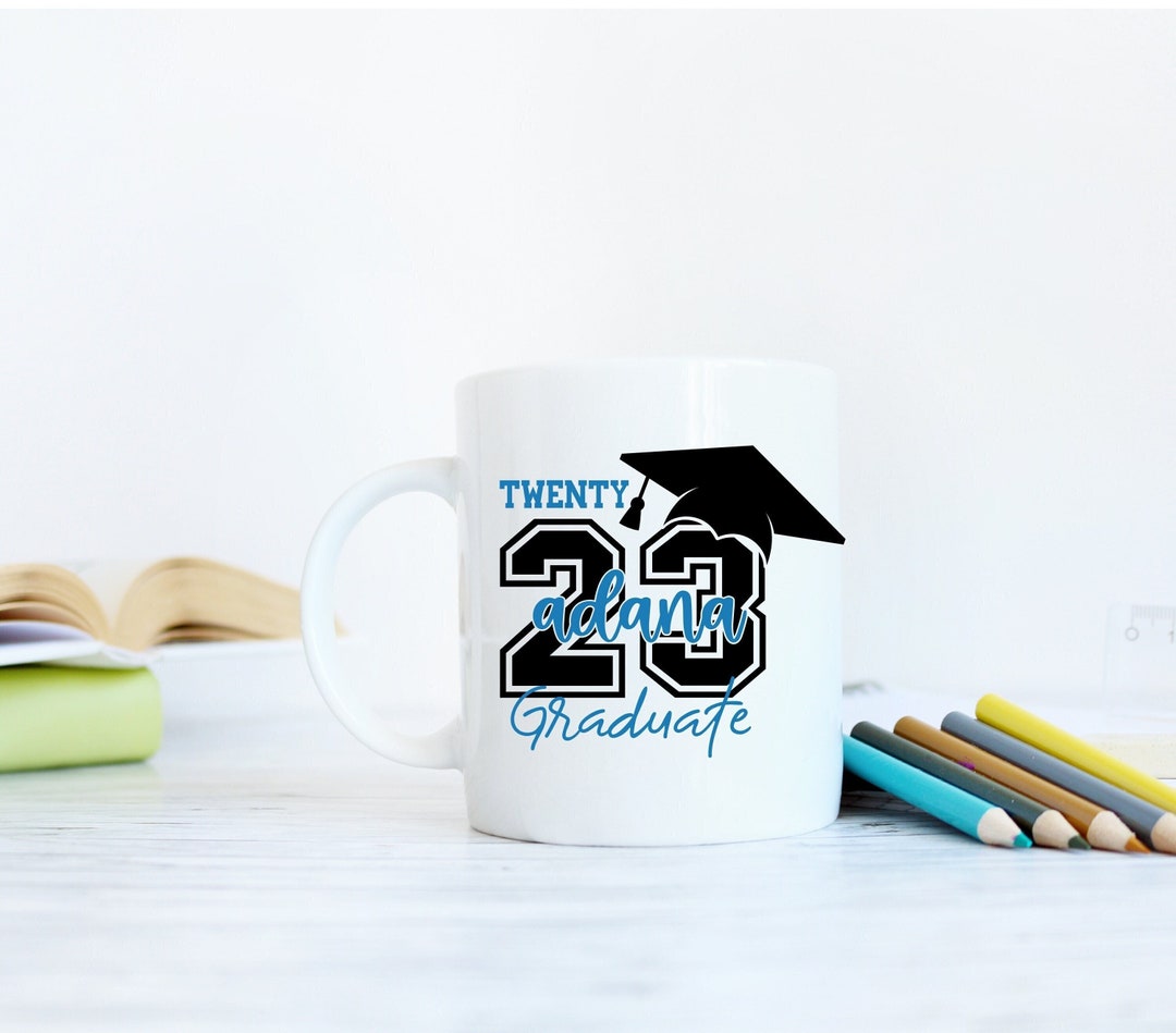Personalized Graduation Mug 2023 Graduate Class of 2023 Cup Senior Gift ...
