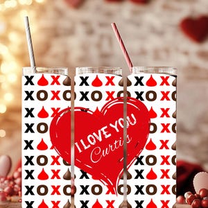 Valentine&#39;s Tumbler, Hershey&#39;s Kisses Tumbler, Romantic Gift, Valentine’s Day Gift, Personalized Big Heart with Message I Love You, Love Cup