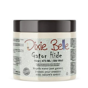 Dixie Belle Gator Hide Water Resistant Top Coat Sealer