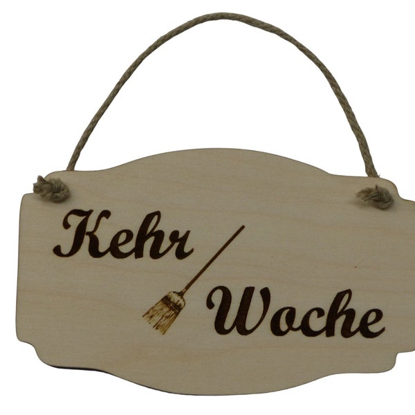 Türschild Kehrwoche Kehr Woche Hausordnung Vintage Holz Holzschild Deko Hanfseil Maße: ca. 13 x 8,5 cm