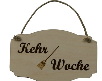 Türschild Kehrwoche Kehr Woche Hausordnung Vintage Holz Holzschild Deko Hanfseil Maße: ca. 13 x 8,5 cm