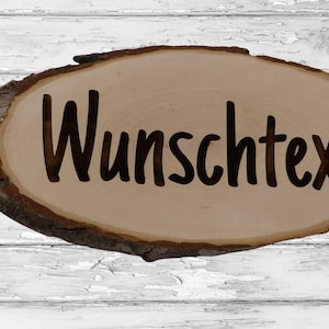 Schild personalisiert aus Holz mit Gravur selbst gestalten Baumscheibe Holzschilder 18 - 90 cm