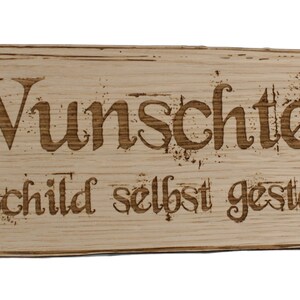 Desired text sign 3D Western Art Oak Shabby Chic decorative gift wood approx. 29 x 8 to 59 x 16.5 cm wall decoration mural hanging sign with cord Klebepunkte