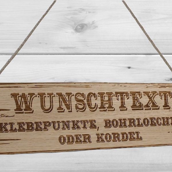 Wunschtext Schild personalisiert aus Holz mit Gravur selbst gestalten - Eiche Holzschilder 28 - 59 cm Western Art Wunschtext