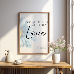 Do Small Things with Great Love – Mother Teresa Quote Printable | Catholic Wall Art Download | Inspirational Christian Home Decor