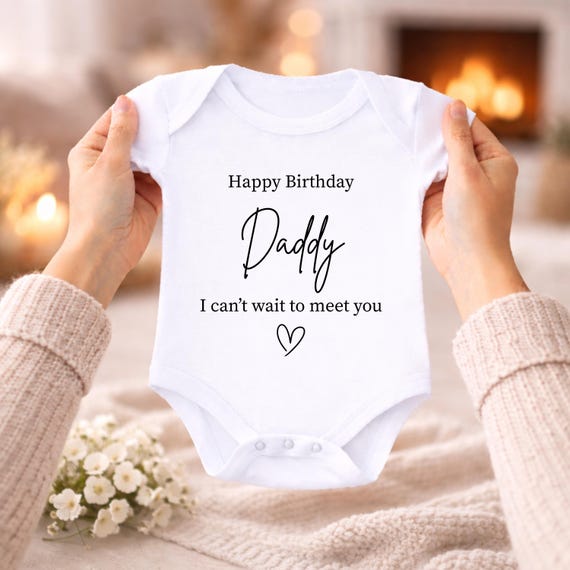 Happy Birthday Daddy Baby Grow, Gift From Bump, I Can’t Wait To Meet You, Dad To Be Birthday Gift, Pregnancy Reveal, New Dad Gift