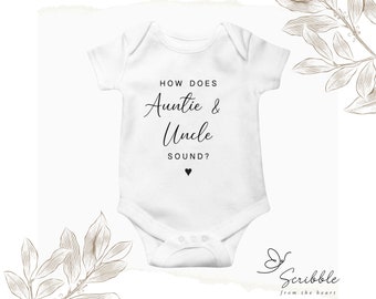 Pregnancy Baby Announcement Baby Grow Unisex - Gift for Auntie and Uncle - How does Auntie & Uncle sound