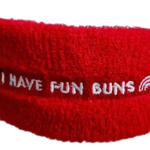 Cotton Sweatband &quot;I HAVE FUN BUNS&quot; Baby and Toddler, baby clothing, head wrap,