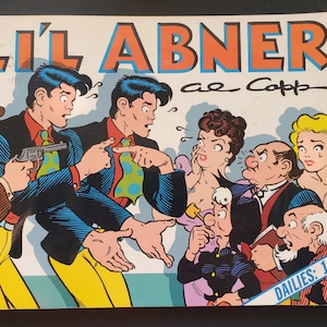 Li&#39;l Abner Dailies: 1940 - AL Capp - Volume 6 1989