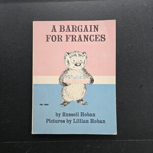 A Bargain for Frances by Russell Hoban - 1970