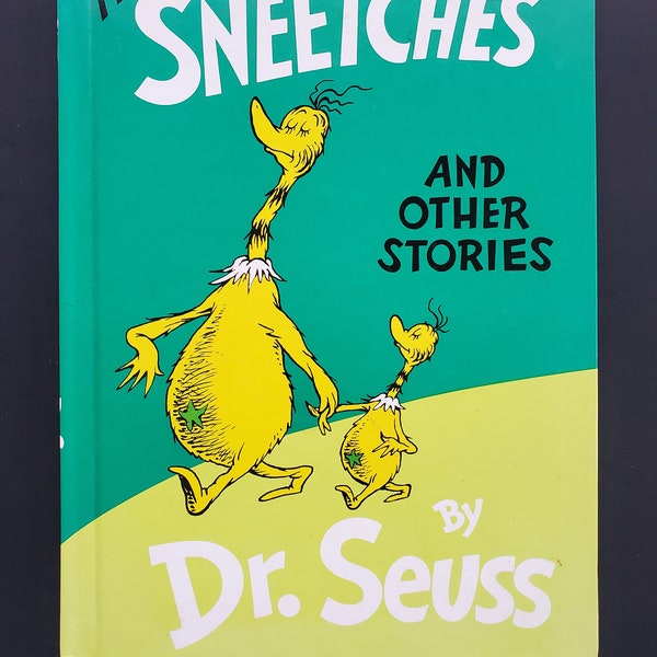 The Sneetches and Other Stories - Written and Illustrated by Dr. Seuss - 1989 Grolier Book Club Edition