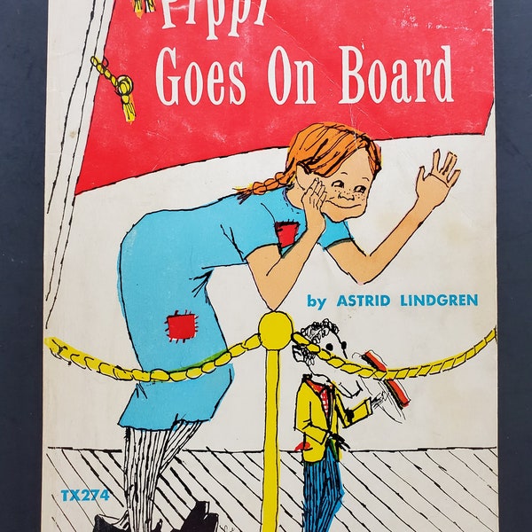 Pippi Goes On Board by Astrid Lendgren - 9th Printing 1970