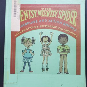 Eentsy, Weentsy Spider: zabawy paluszkowe i rymowanki – zebrane przez Joannę Cole i Stephanie Calmenson
