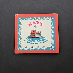 Katie and the Big Snow by Virginia Lee - 1971