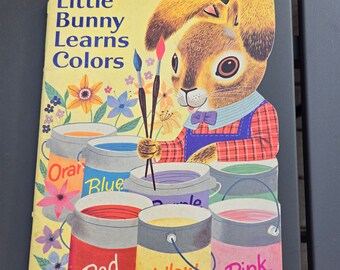 Little Bunny Learns Colors - A 1982 Happy House Book