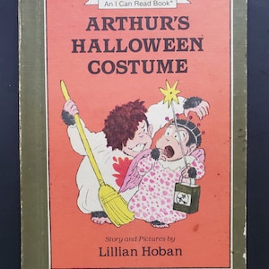 Arthur&#39;s Halloween Costume by Lillian Hoban - An I Can Read Book - 1984 Hardcover