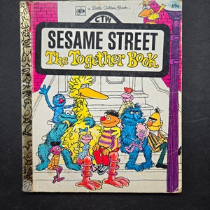 Little Golden Book Sesame Street, Le livre Ensemble - 1971