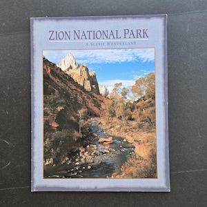 ザイオン国立公園：風光明媚なワンダーランド、スティーブン・L・ウォーカー著 - 1997年