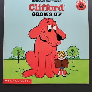 Clifford Grows Up by Norman Bridwell - 1999 Softcover Edition