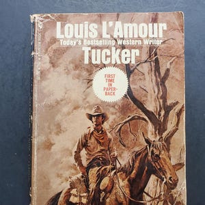 Vintage Western Paperback - Tucker by Louis L&#39;Amour - 1971