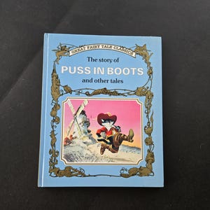 Great Fairy Tale Classics - The Story of Puss and Boots and Other Stories