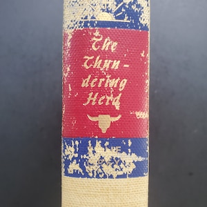 Zane Grey The Thundering Herd - 1925 First Edition