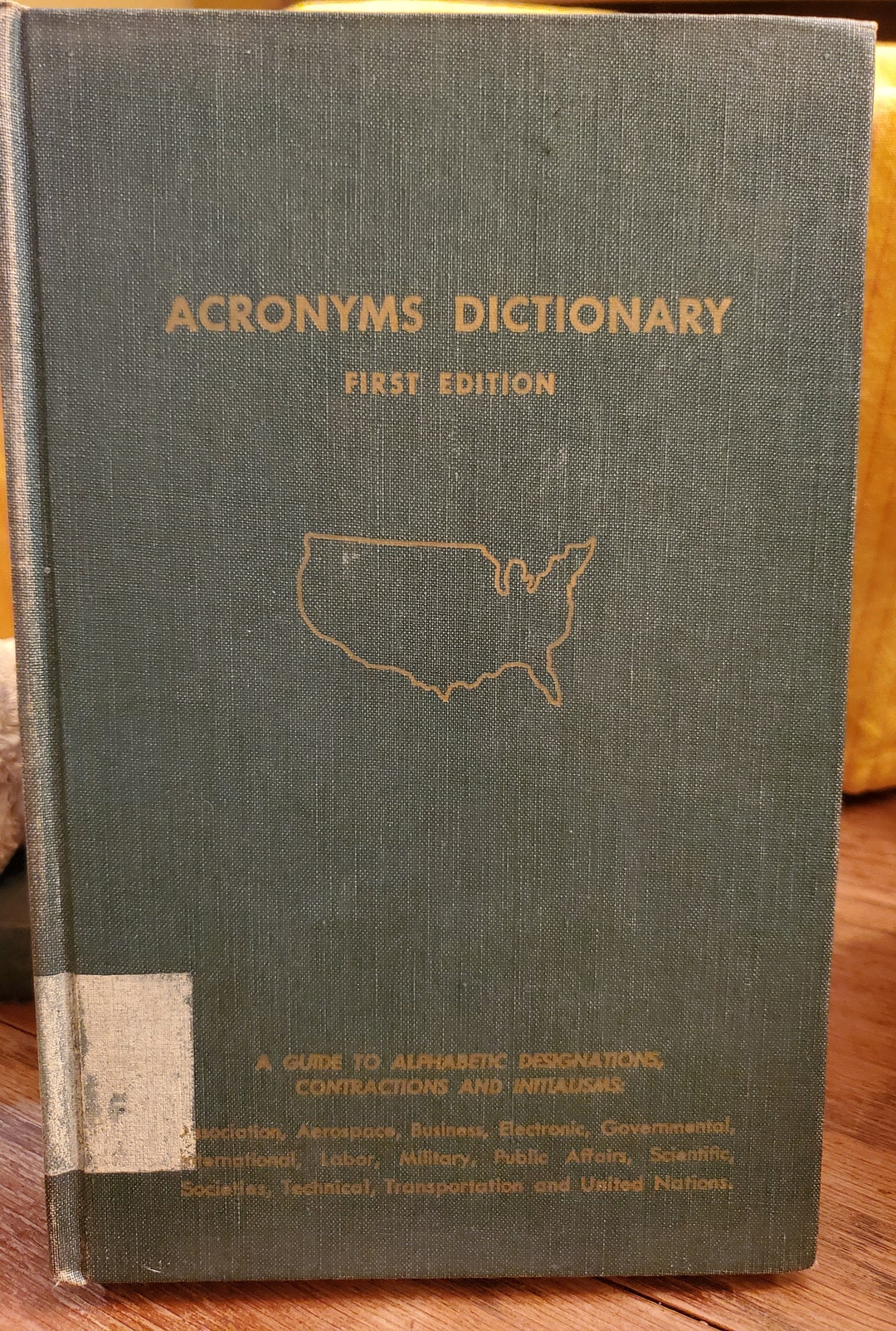 Acronyms Dictionary A Guide to Alphabet Designations, Contractions