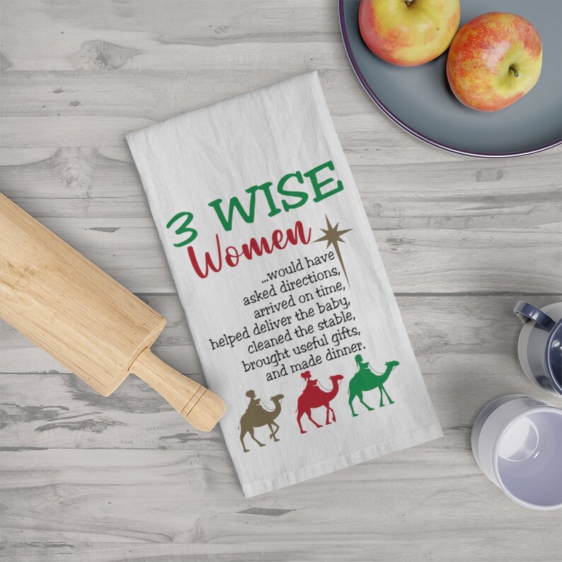 Three Wise Women Fun Christmas What If Kitchen Dish Tea Towel.