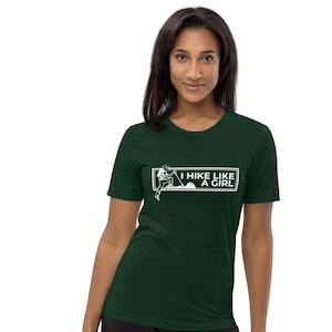 I Hike Like a Girl Short Sleeve T-Shirt