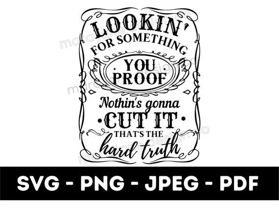 You Proof Whiskey Label Svg Country Song Clip Art Nashville Etsy