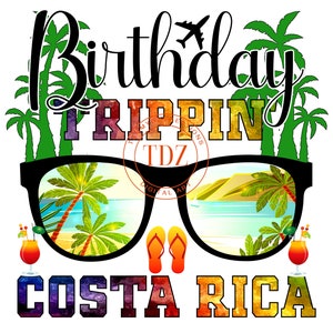 Birthday Trippin&#39;, Costa Rica, Vacation, PNG