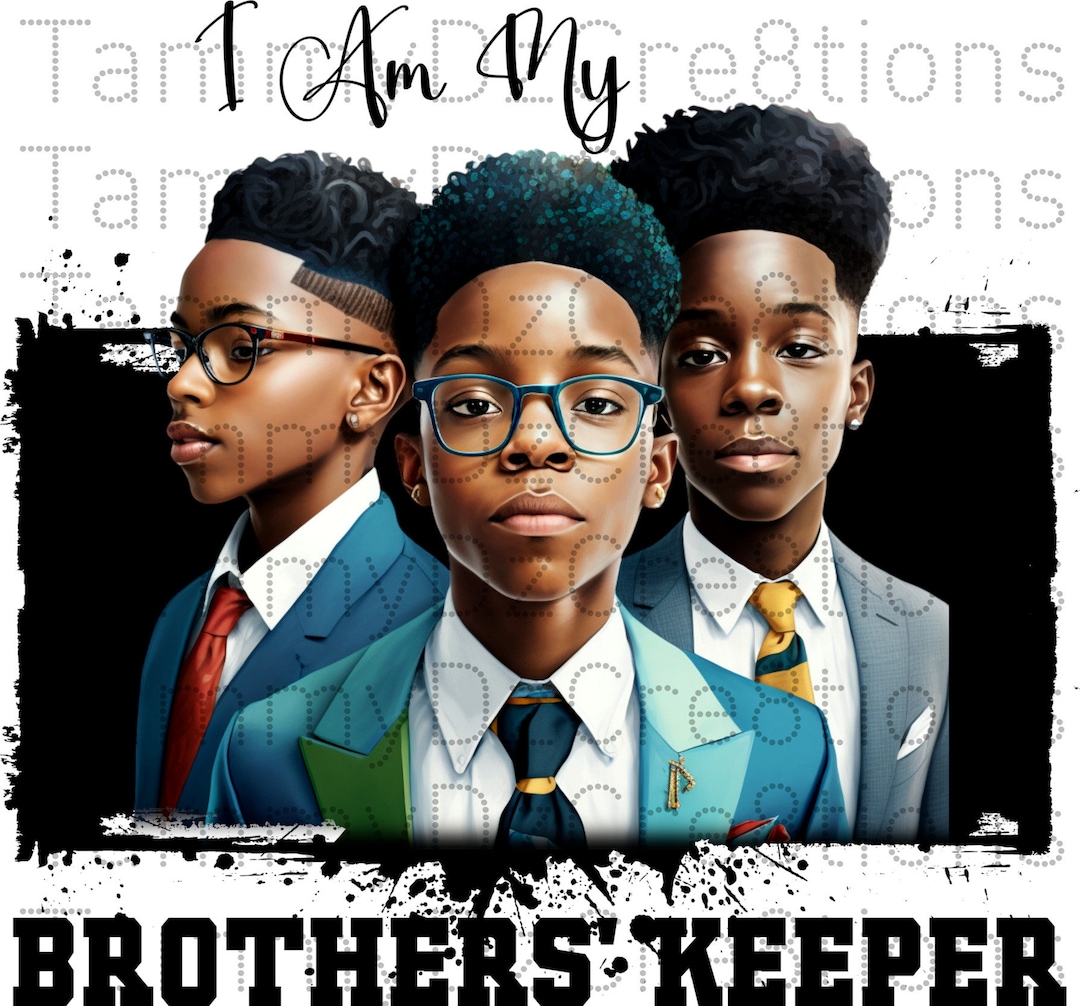 I Am My Brothers' Keeper PNG - Etsy