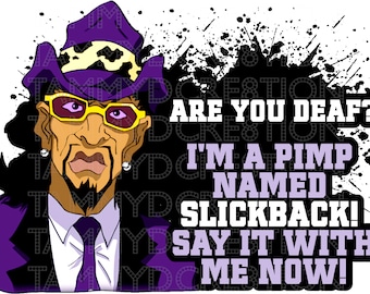 A Pimp Called Slickback